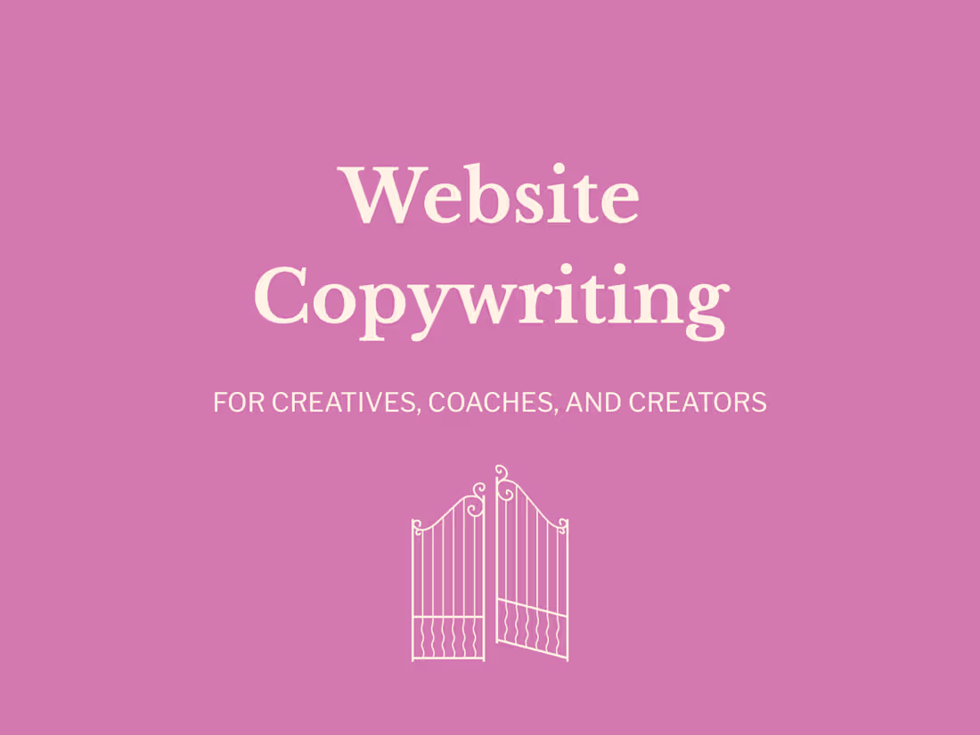 Cover image for Website Copywriting for Creatives, Coaches, and Creators