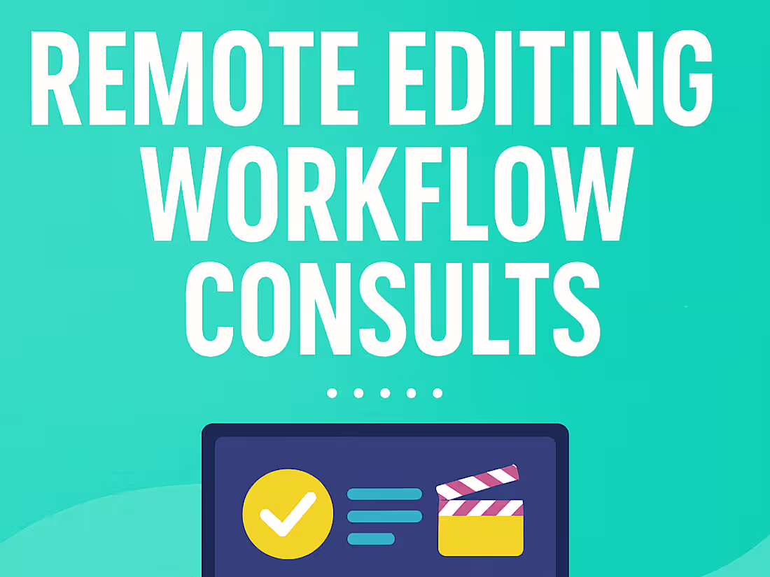 Cover image for 1:1 Workflow Consults for Creators & Remote Editors
