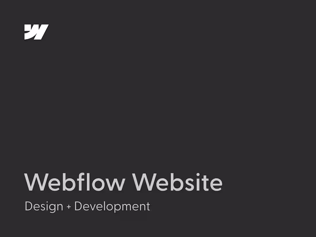 Cover image for Webflow Website (Design + Development)