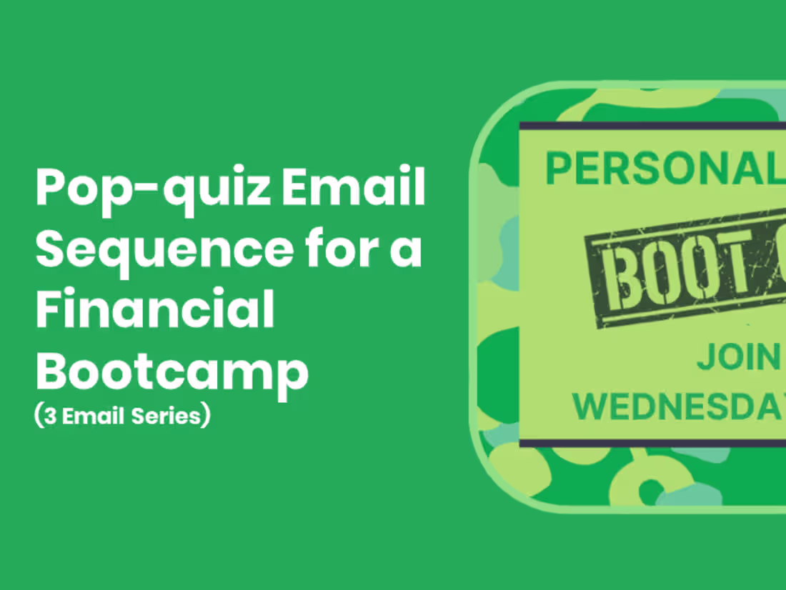 Cover image for PopQuiz Email Series for a Financial Bootcamp Program (3 Emails)