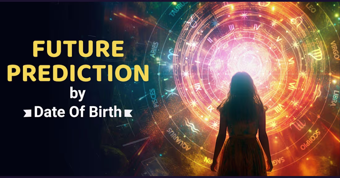 Cover image for Future Prediction As Per Date Of Birth