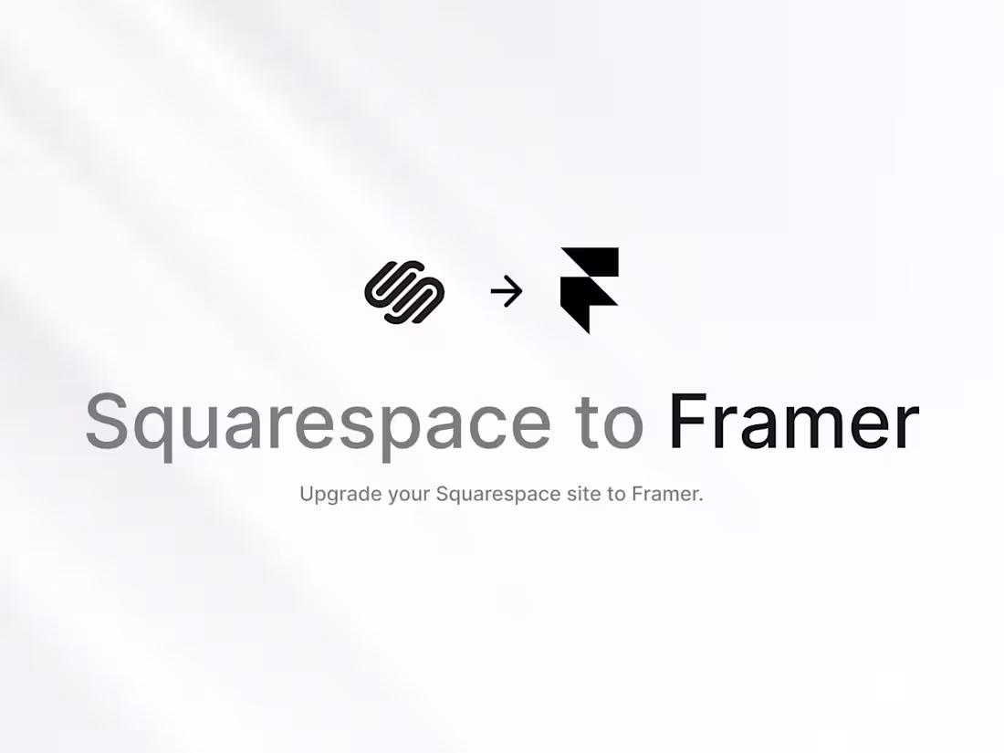 Cover image for Squarespace to Framer Migration