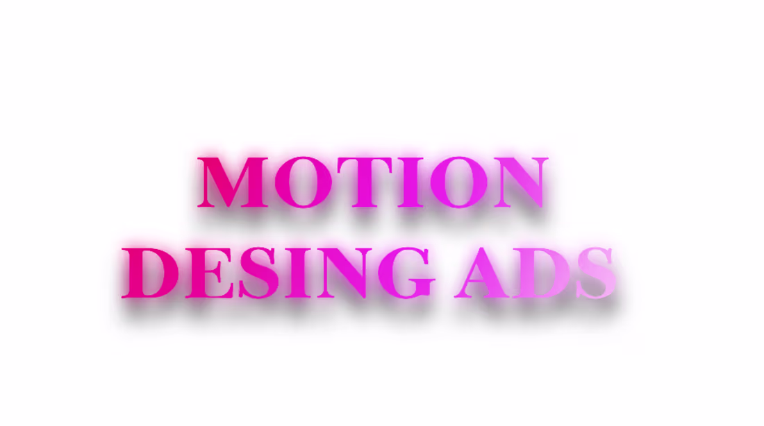 Cover image for Motion Design for Ads & Digital Products