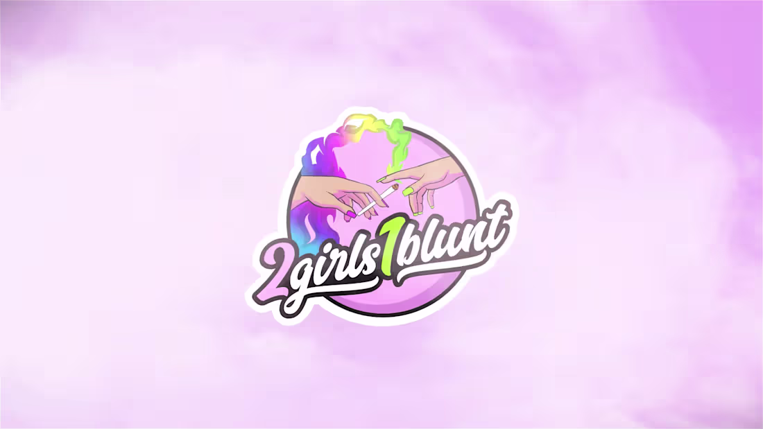 Cover image for 2 Girls 1 Blunt - Podcast Intro
