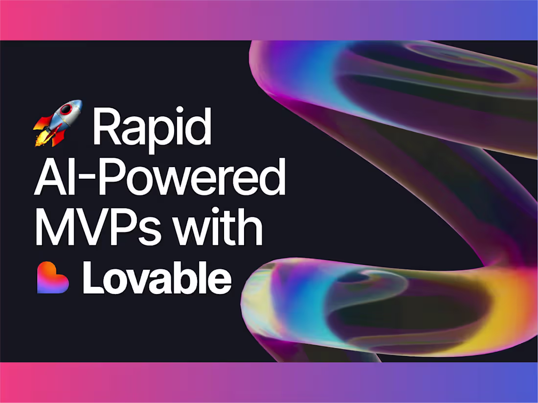 Cover image for MVP Development with Lovable AI