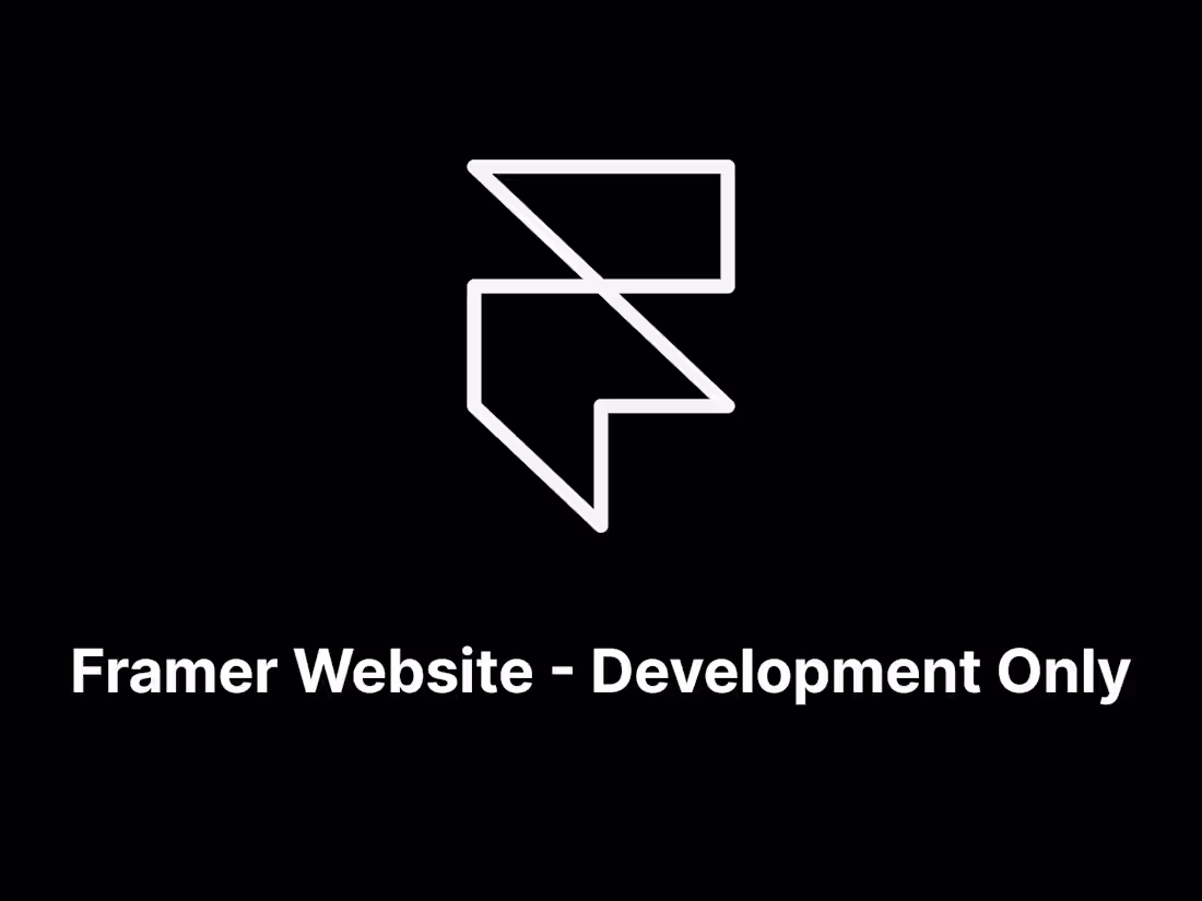 Cover image for Framer Website - Development Only