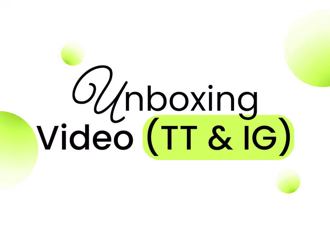 Cover image for Product Unboxing Video (TikTok & Instagram)