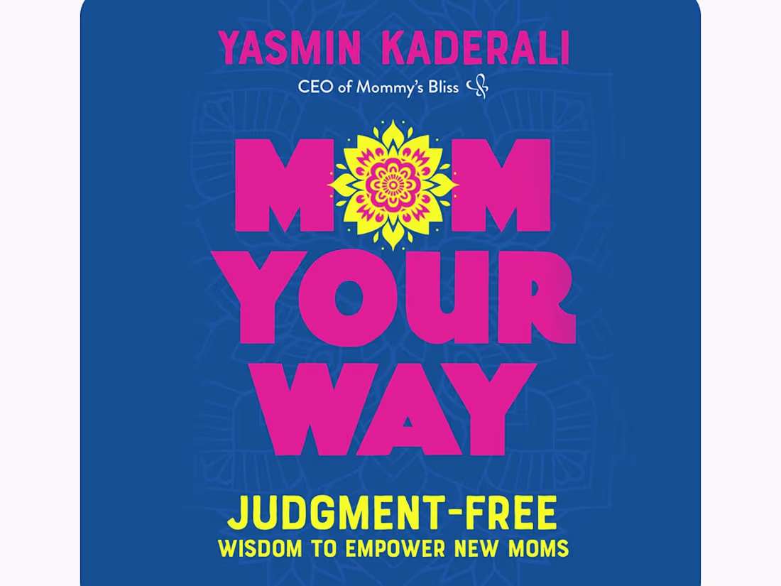 Cover image for Mom Your Way Book Launch