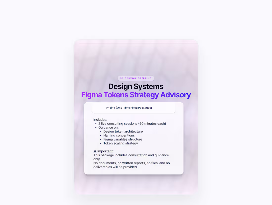 Cover image for Design System - Figma Tokens Strategy Advisory (One-Time Fixed)