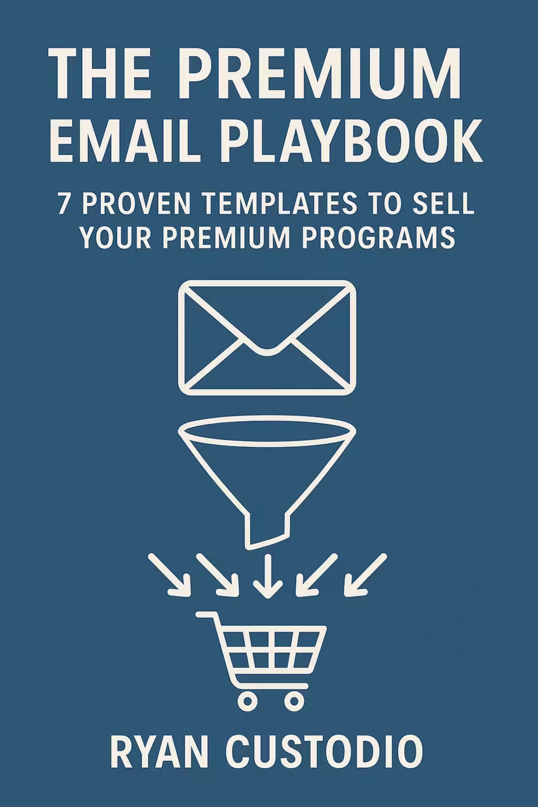 Cover image for The funnel I created for my own email marketing business. 