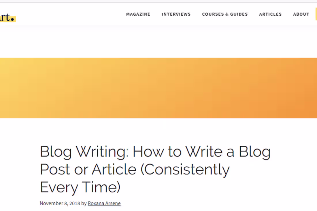 Cover image for Blog Writing: How to Write a Blog Post or Article (Consistently Every Time)