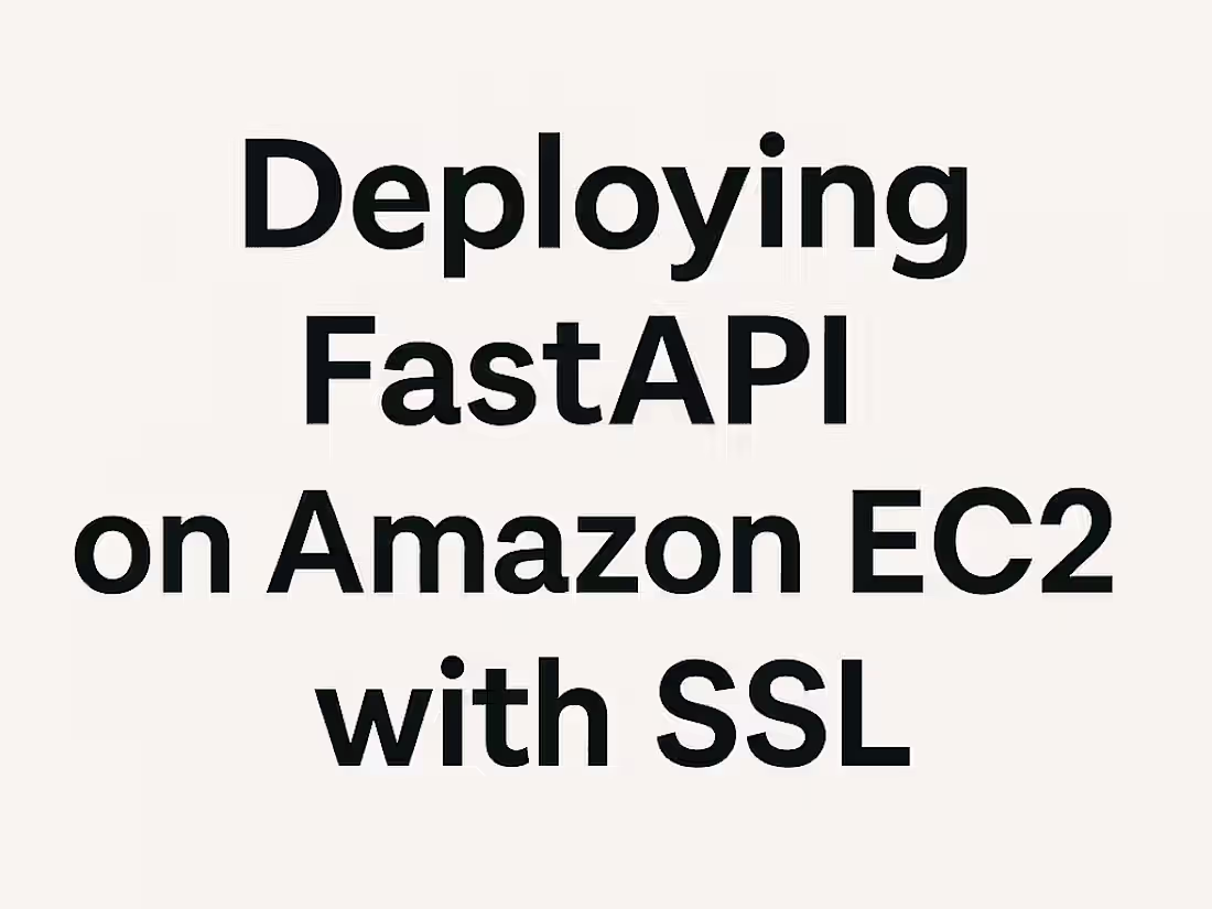 Cover image for Deploying FastAPI on Amazon EC2 with SSL
