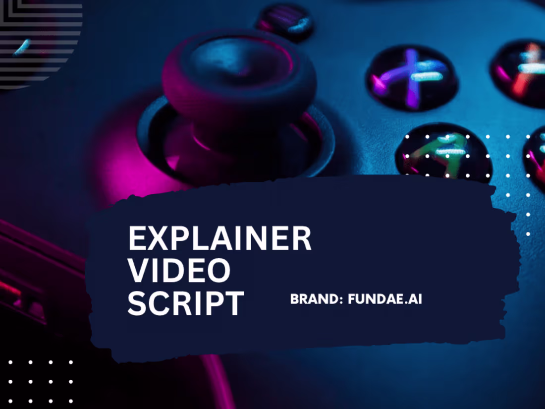 Cover image for Engaging Explainer Video Script: Showcasing Fundae’s Value