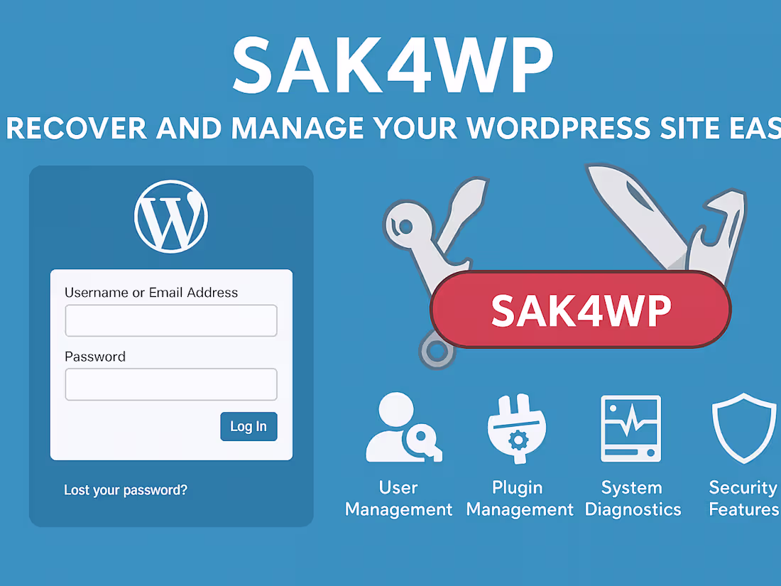 Cover image for SAK4WP - Swiss Army Knife for WordPress