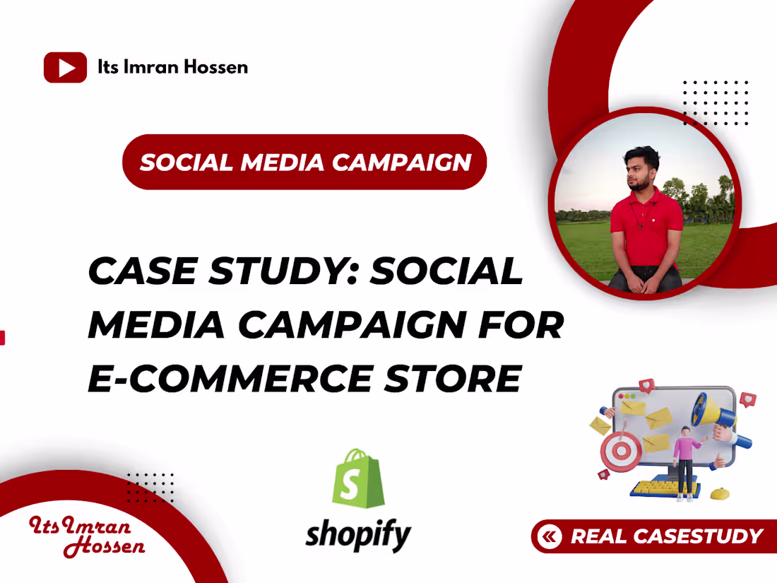 Cover image for Case Study: Social Media Campaign for E-commerce Store