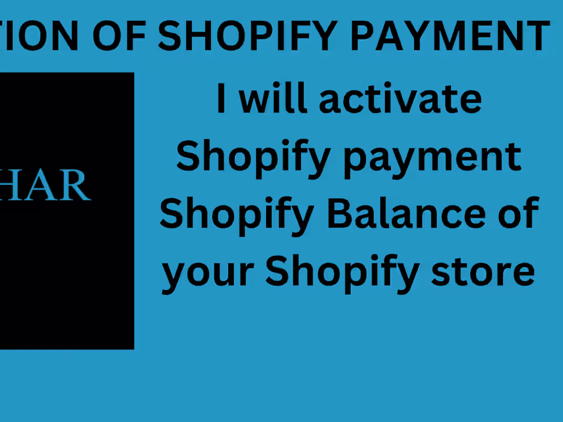 Cover image for ACTIVATE SHOPIFY PAYMENT WITH SHOPIFY BALANCE