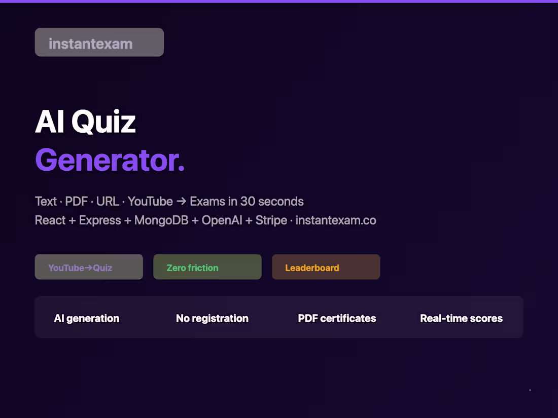 Cover image for InstantExam — AI Quiz Generator