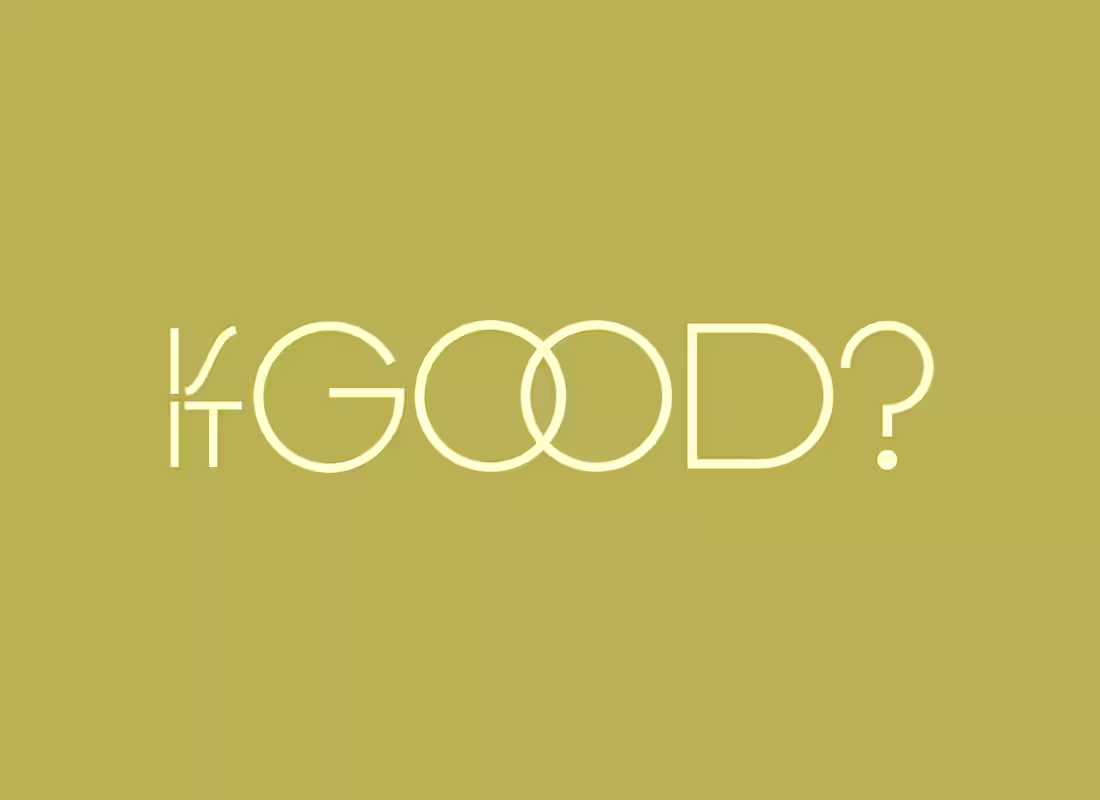 Cover image for Is It Good?