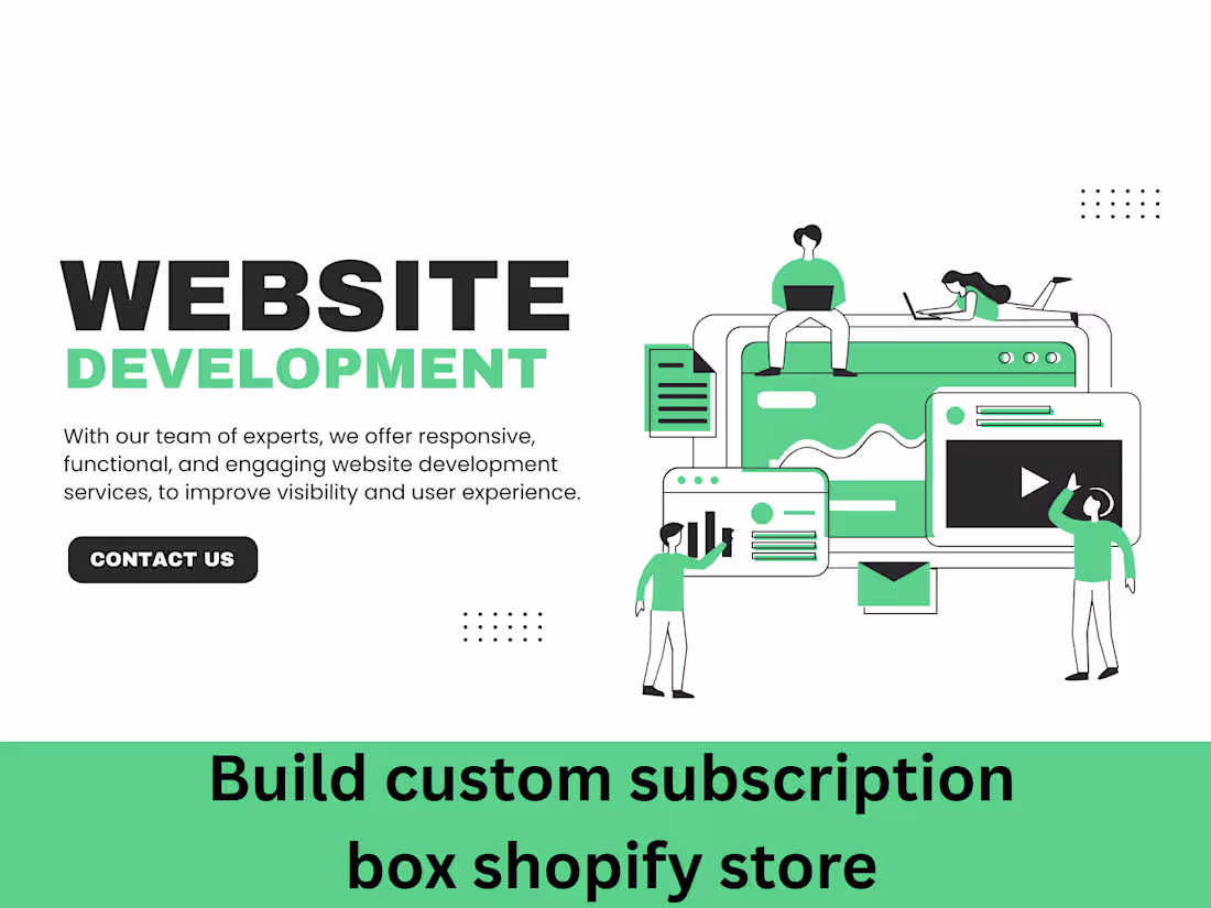 Cover image for I will build custom subscription box shopify store