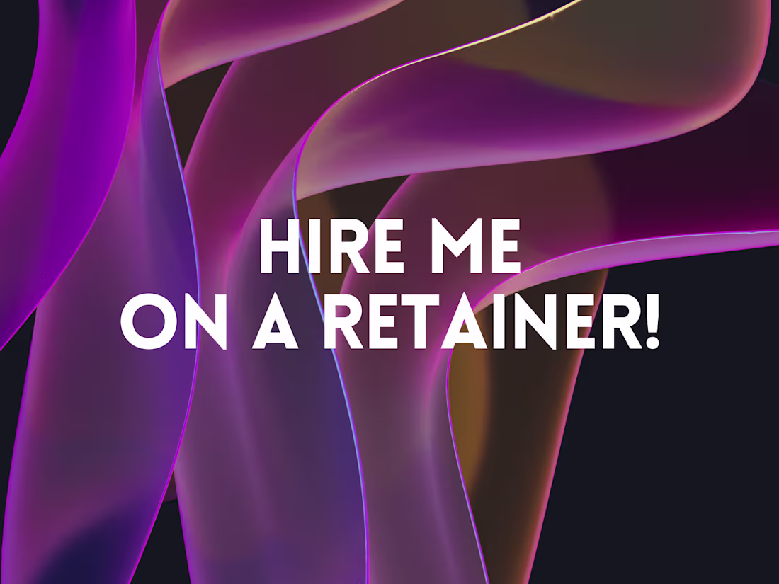 Cover image for Retainer - Design Services 🧑‍💻✨