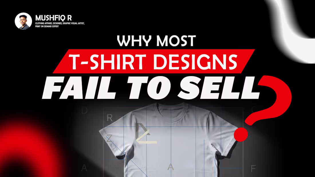 Cover image for Why 90% of T-Shirt Designs