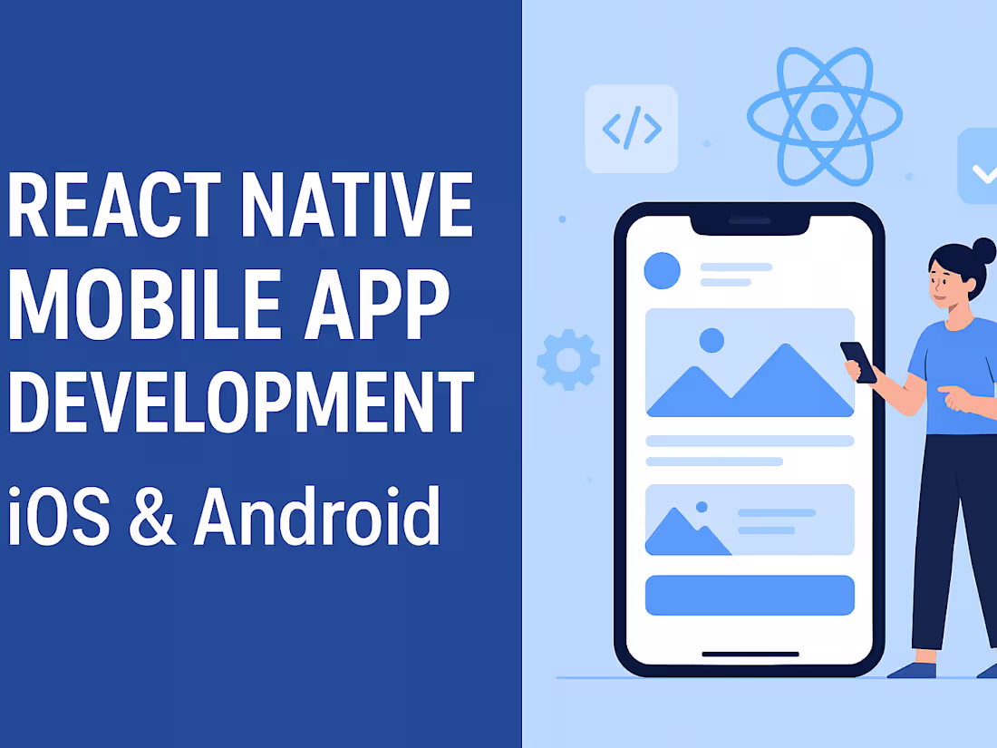 Cover image for React Native Mobile App Development for iOS/Android