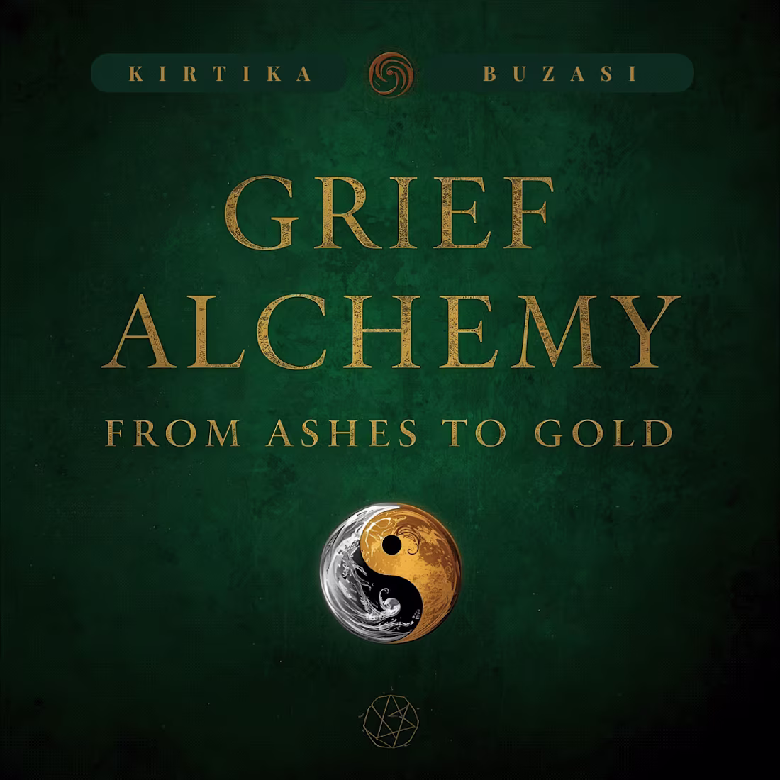 Cover image for Grief Alchemy — Book in Progress