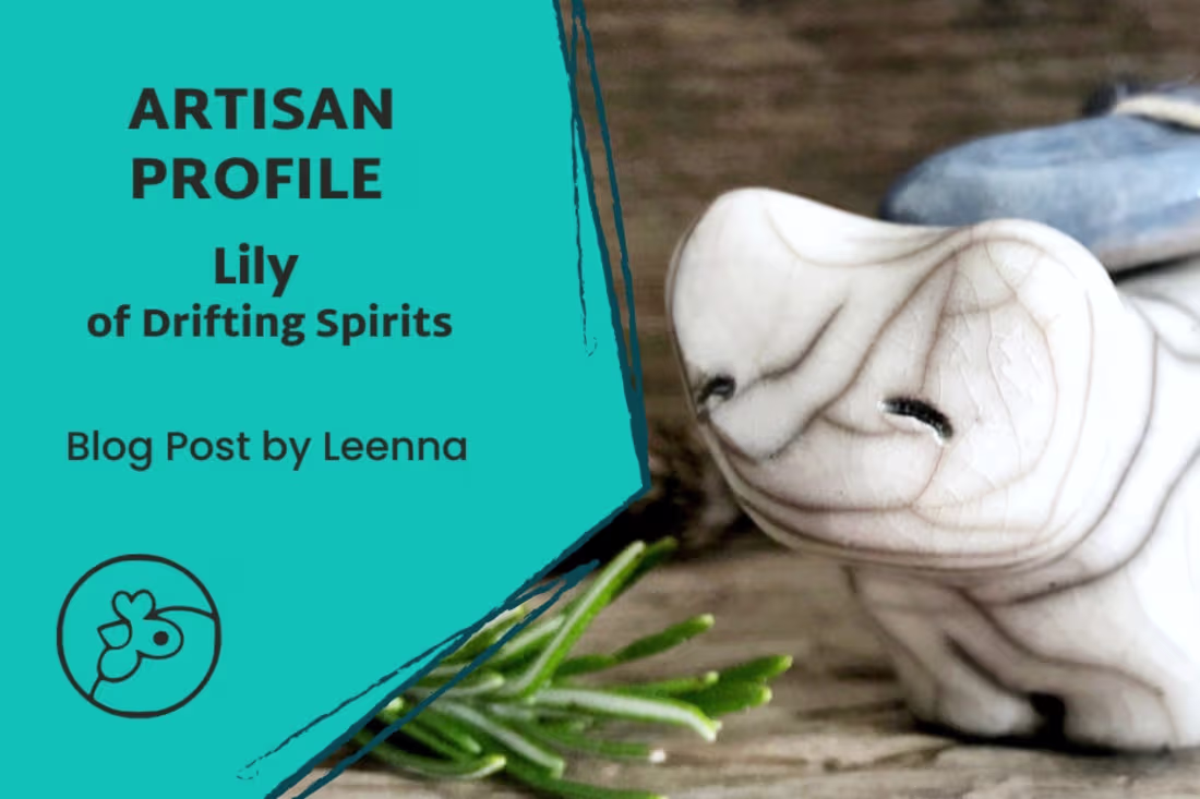 Cover image for Artisan Profile: Lily from Drifting Spirits