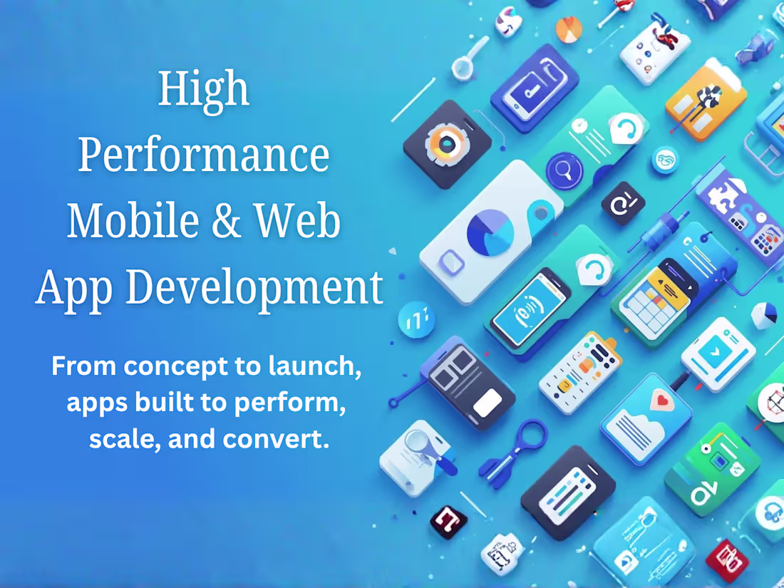 Cover image for Custom Mobile & Web App Development