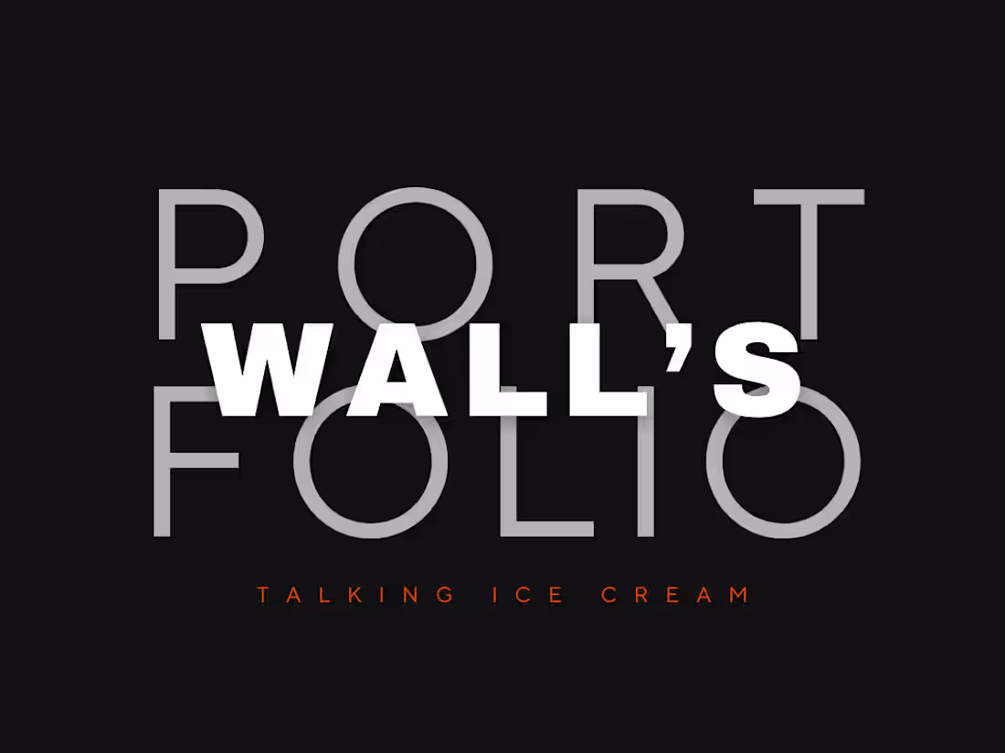 Cover image for Wall’s – Talking Ice Creams, 2021