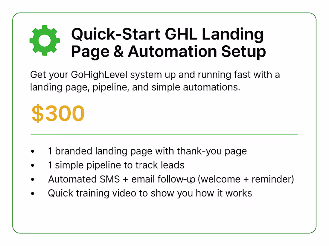 Cover image for Quick-Start GHL Landing Page & Automation Setup