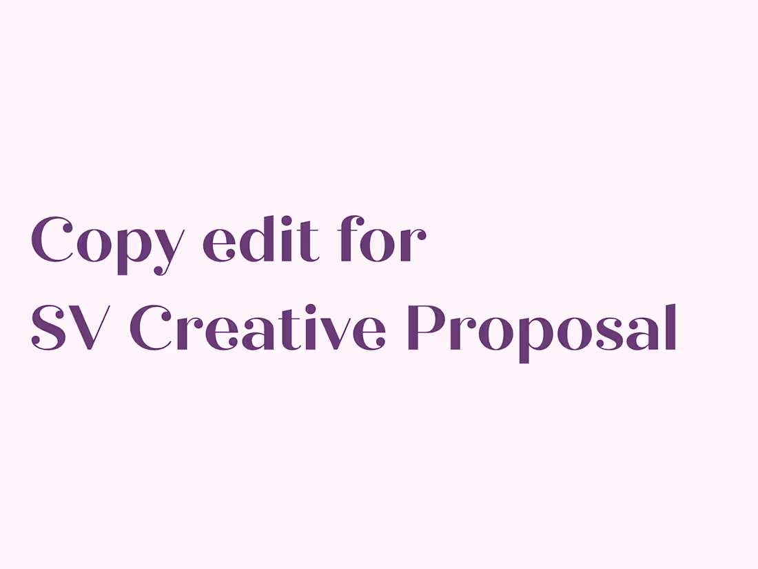Cover image for Copy Edit for SV Creative Proposal