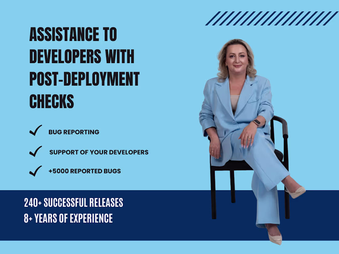 Cover image for I will do assistance to developers with  post-deployment checks