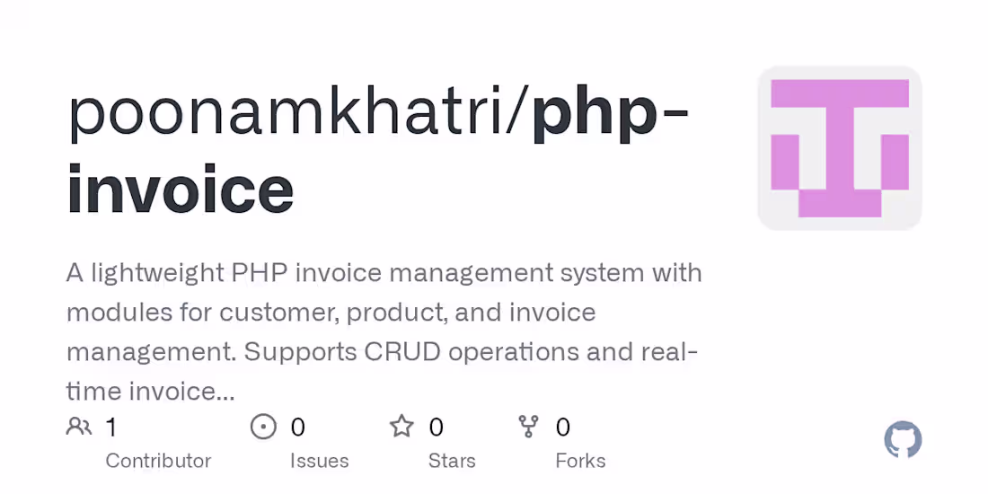 Cover image for GitHub - poonamkhatri/php-invoice: A lightweight PHP invoice ma…