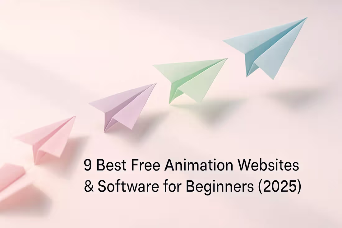 Cover image for 9 Best Free Animation Websites & Software for Beginners (2025)