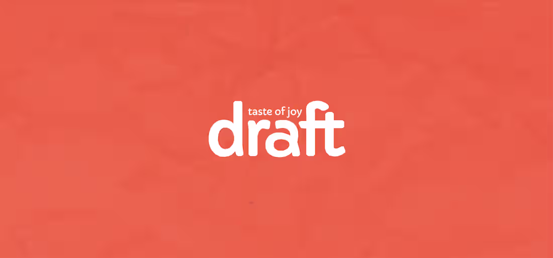 Cover image for Draft - Taste of Joy