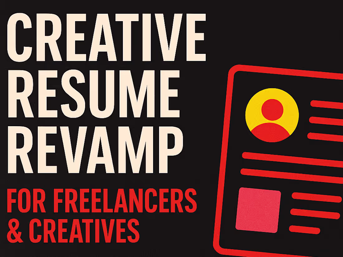 Cover image for Creative Resume Revamp for Freelancers & Creatives