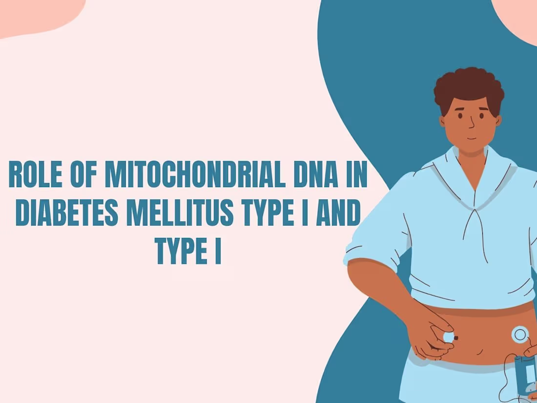 Cover image for Role of mitochondrial DNA in diabetes Mellitus Type I and Type I
