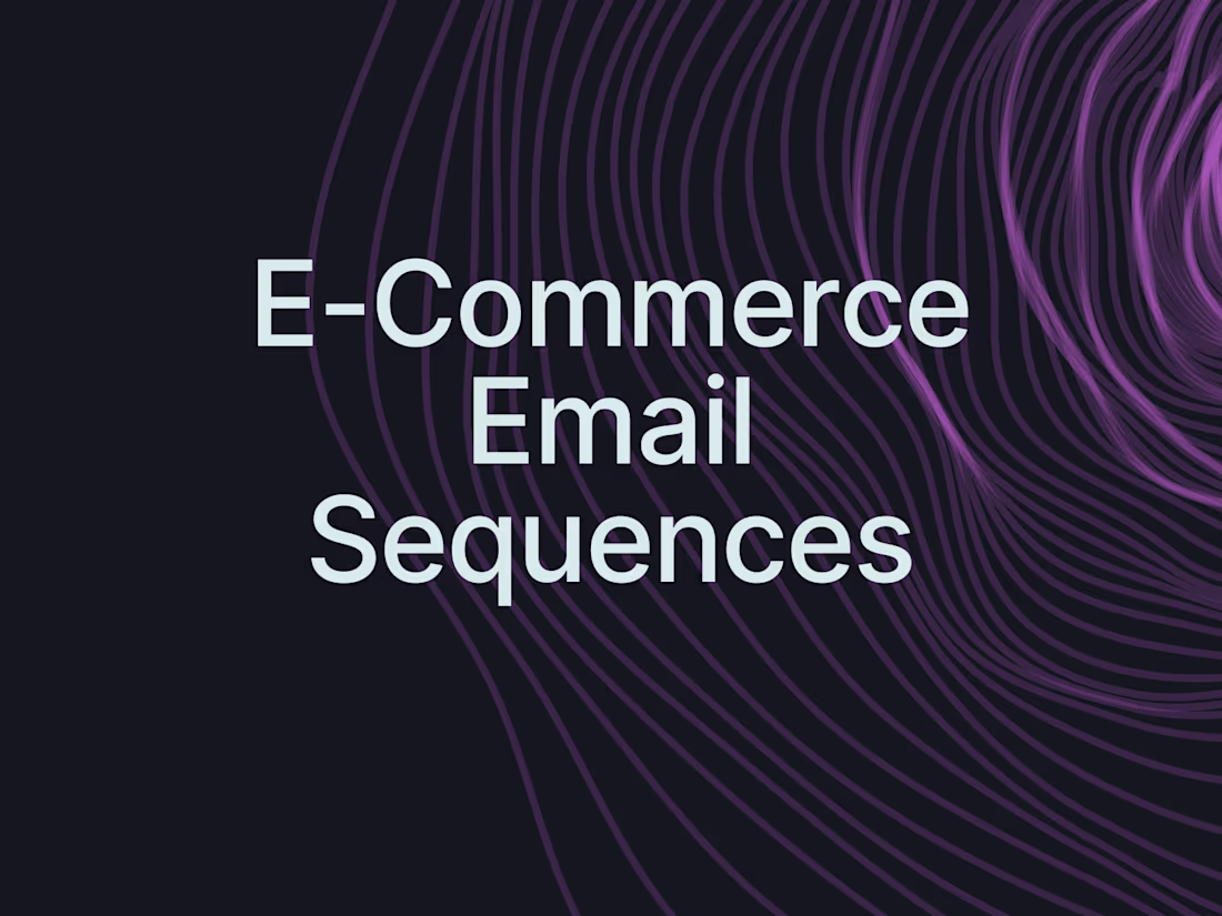 Cover image for E-commerce Email sequences