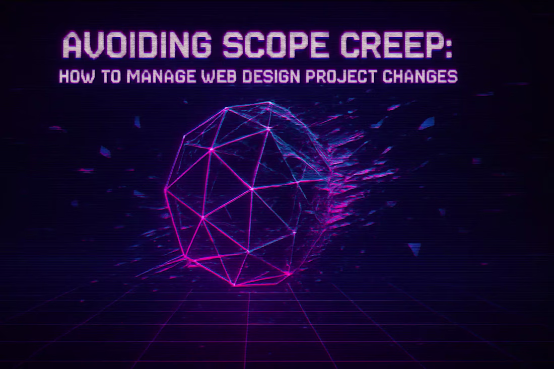 Cover image for Avoiding Scope Creep: How to Manage Web Design Project Changes