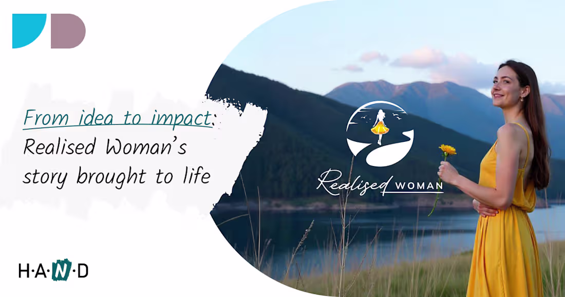 Cover image for From idea to impact: Realised Woman’s story brought to life