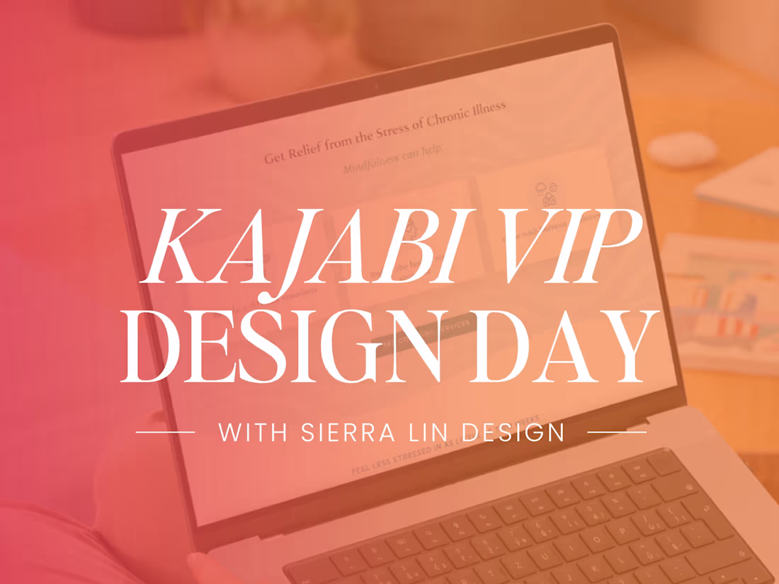 Cover image for Kajabi VIP Design Day