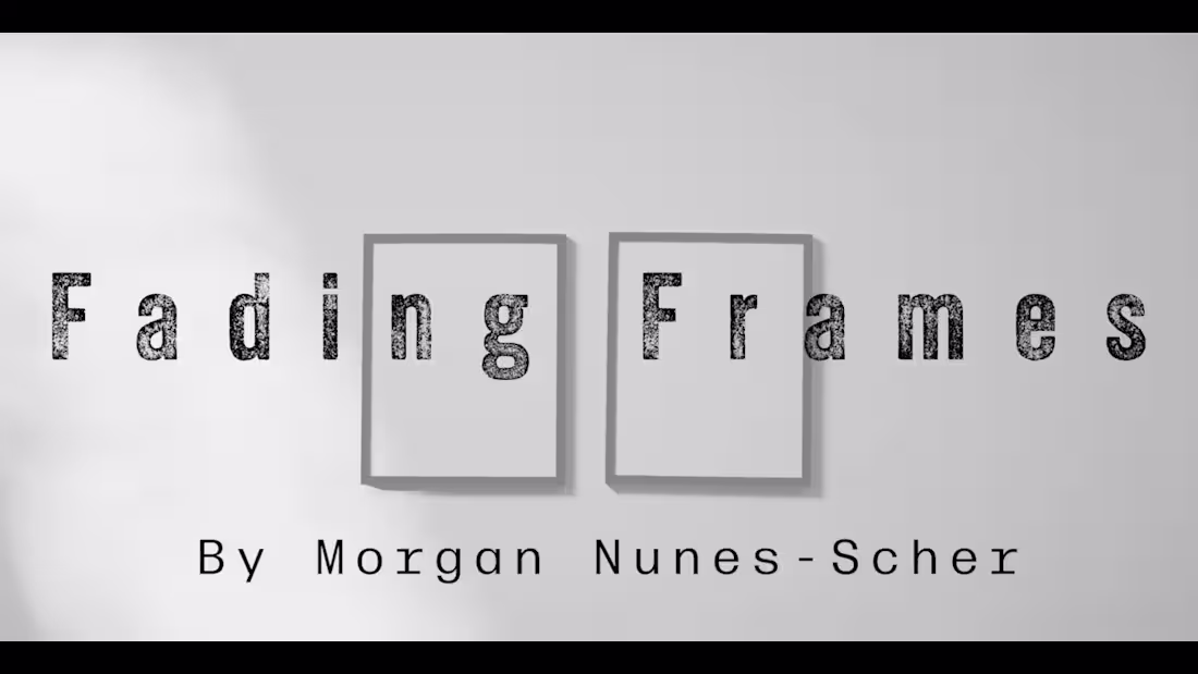 Cover image for Fading Frames - Senior Thesis Short Film