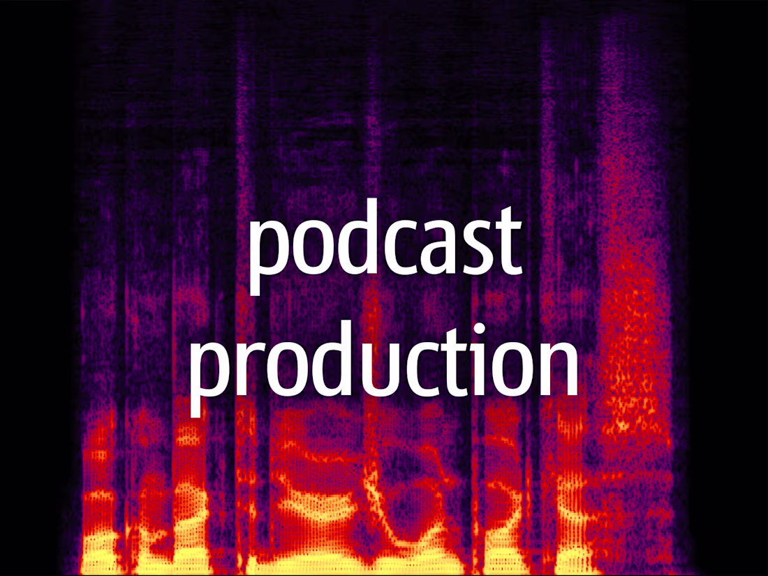 Cover image for Podcast Audio Production