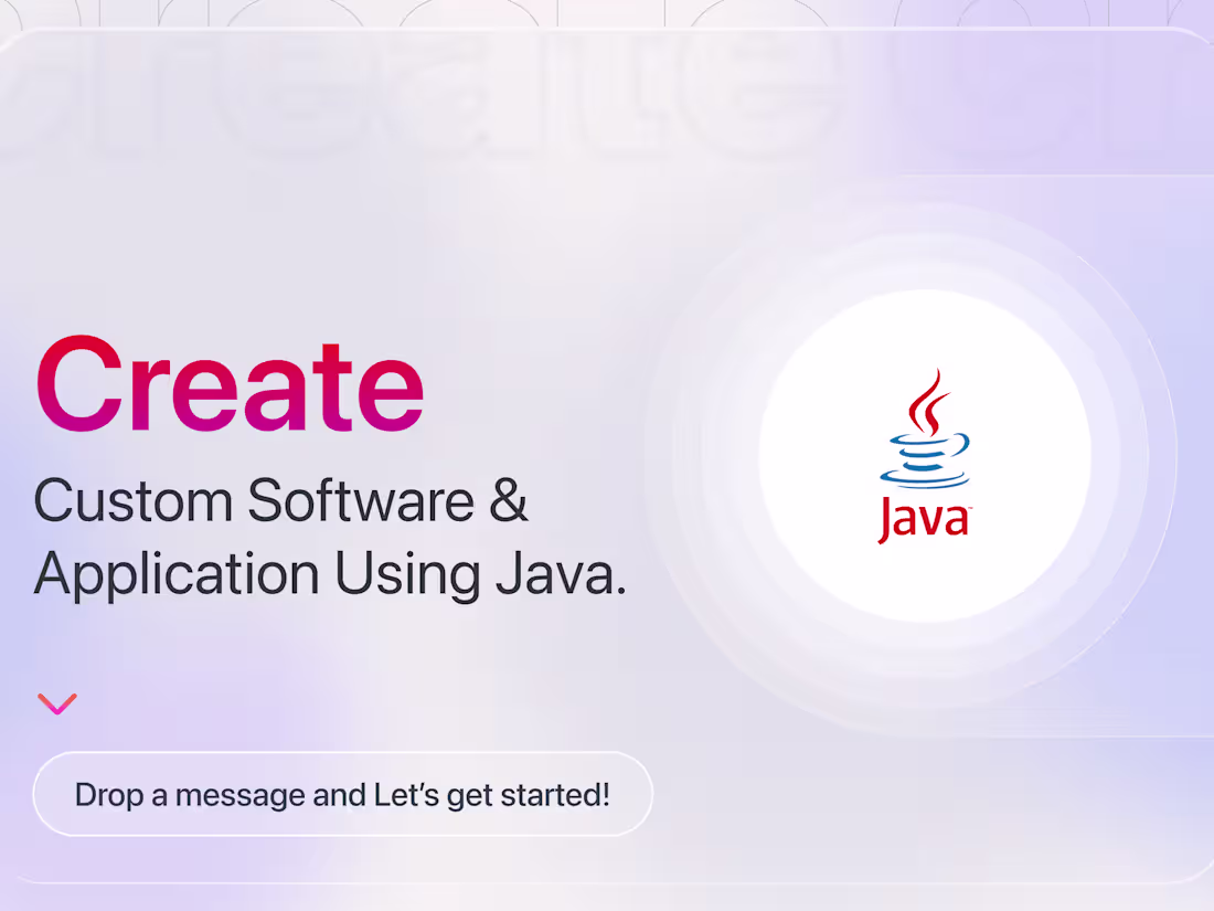 Cover image for Create custom application using Java