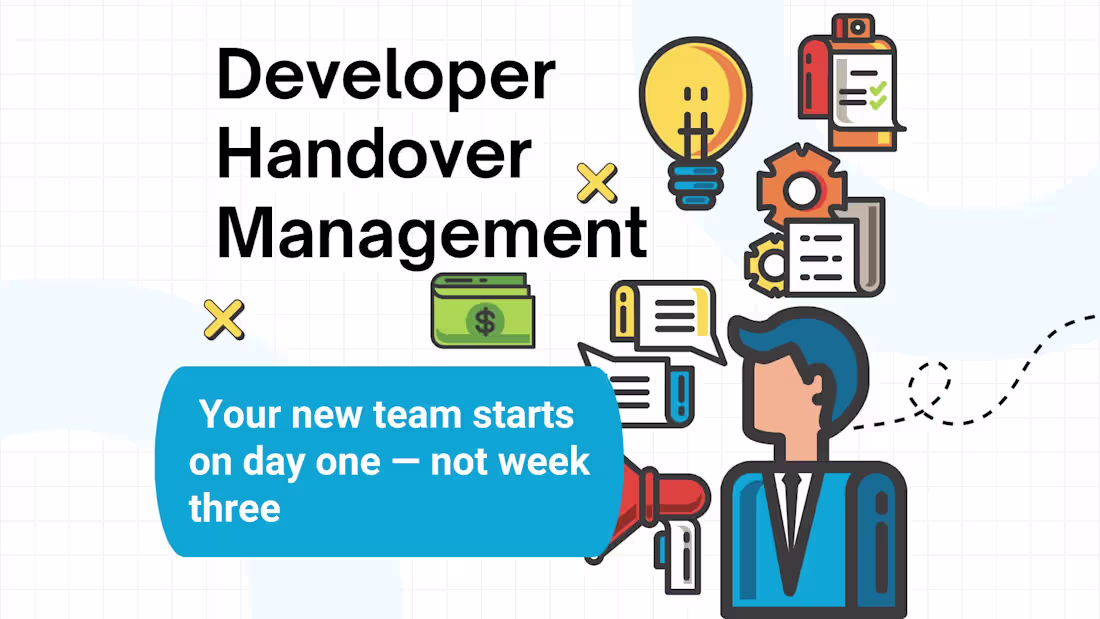 Cover image for Developer Handover Management