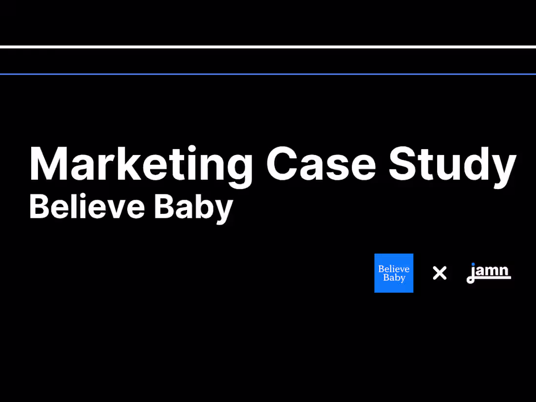 Cover image for CPG/Ecommerce - Believe Baby