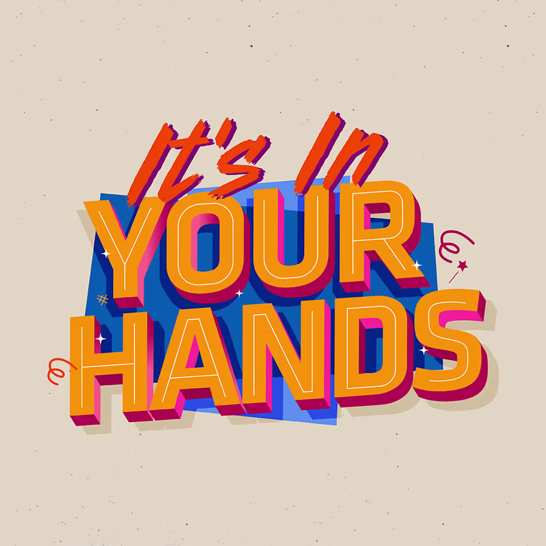 Cover image for It's In Your Hands Type Design