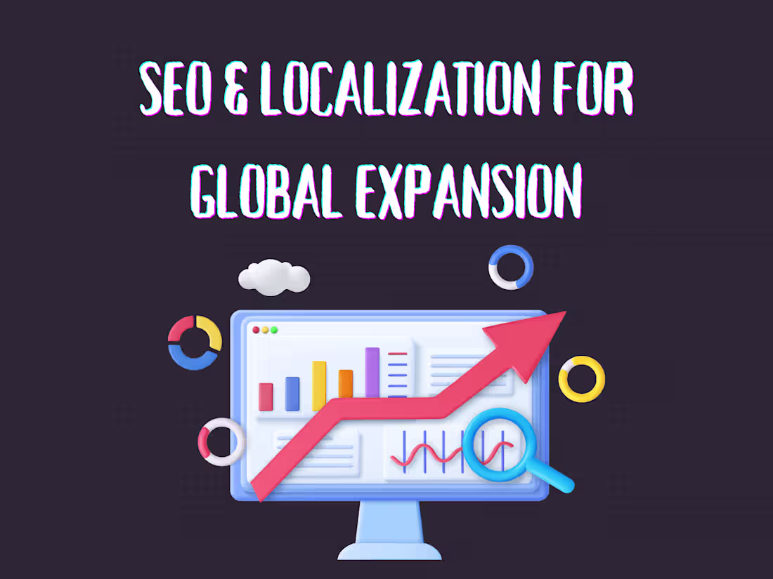 Cover image for Market-Driven SEO & Localization for Business Growth