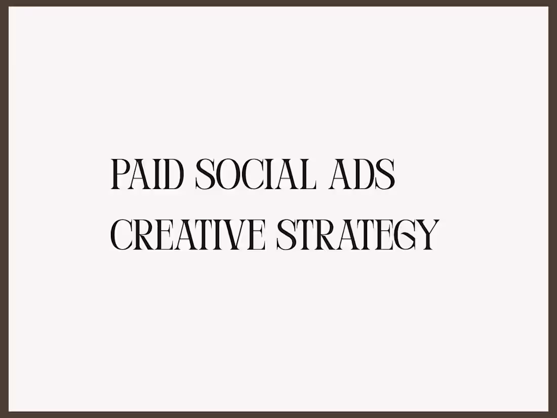 Cover image for Paid Social Ads Creative Strategy